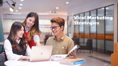 Viral Marketing Strategies